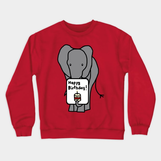 Animals Birthday Greetings Elephant says Happy Birthday Crewneck Sweatshirt by ellenhenryart